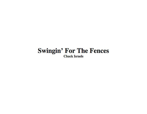 Swingin’ for the Fences